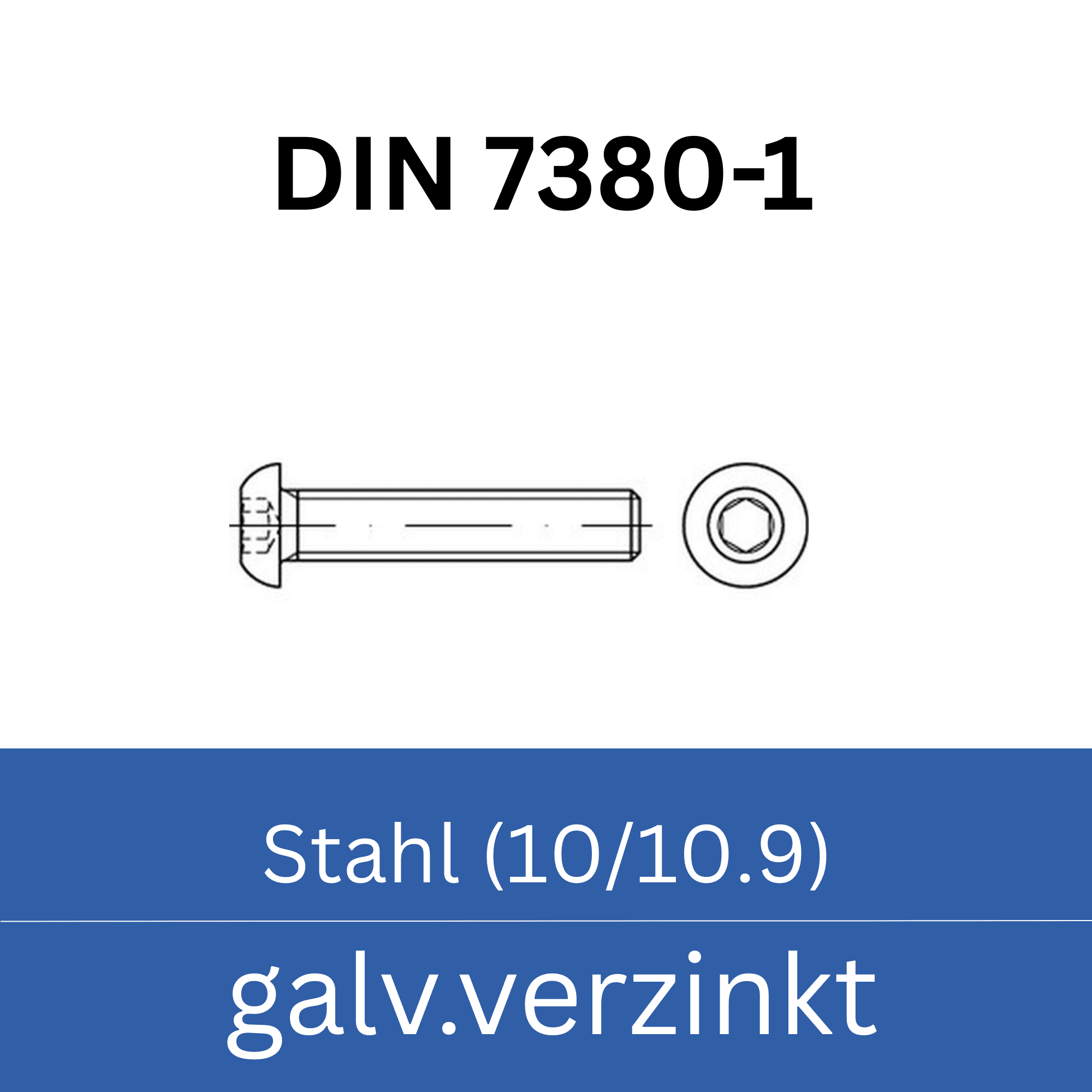 Bild für Kategorie ➤ Kategorie: Ähnl. DIN 7380-1 (ISR-TX) Stahl (10/10.9) galv. verzinkt