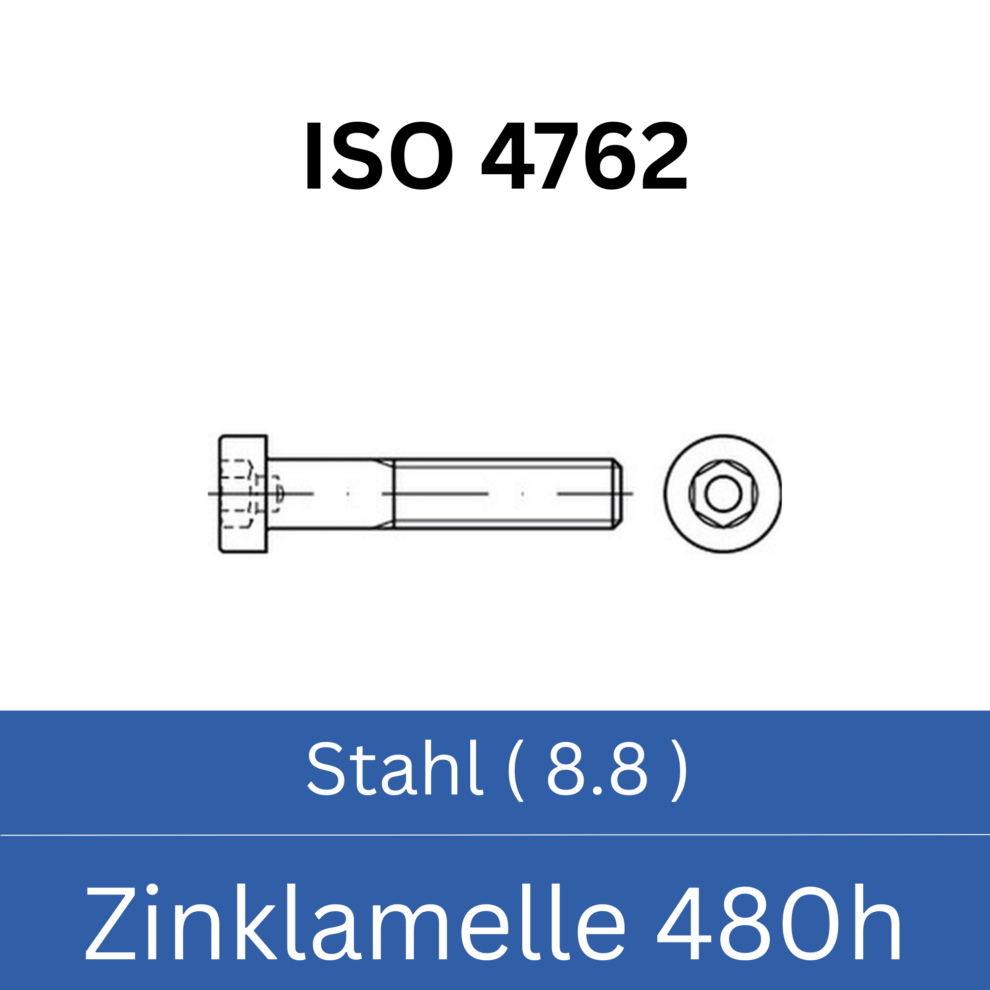 Bild für Kategorie ➤ Kategorie: ISO 4762 Stahl (8.8) Zinklamelle 480h