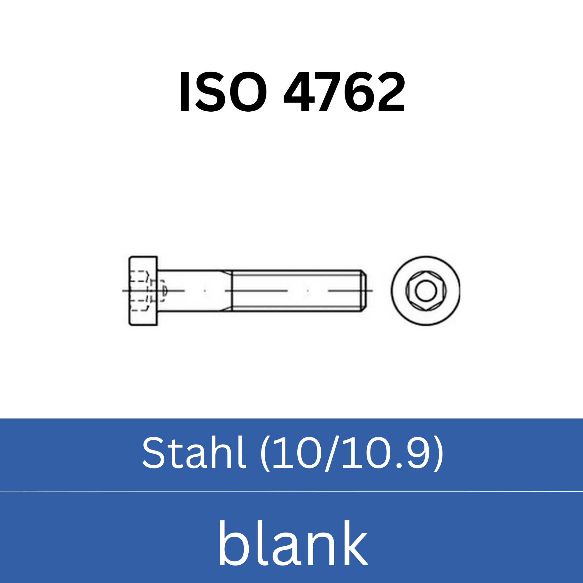 Bild für Kategorie ➤ Kategorie: ISO 4762 Stahl (10/10.9) blank