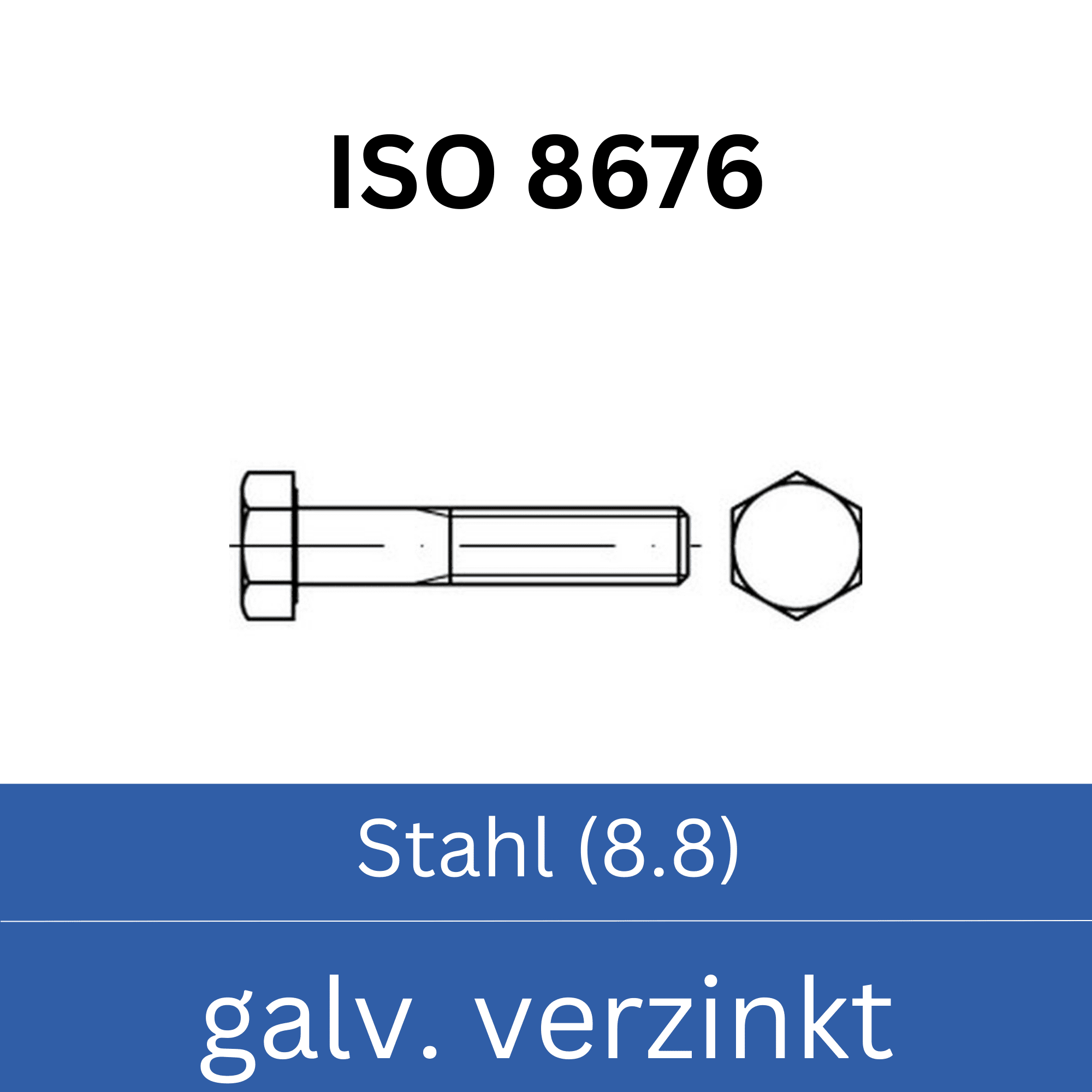 Bild für Kategorie ➤ Kategorie: ISO 8676 Stahl (8.8) galv. verzinkt