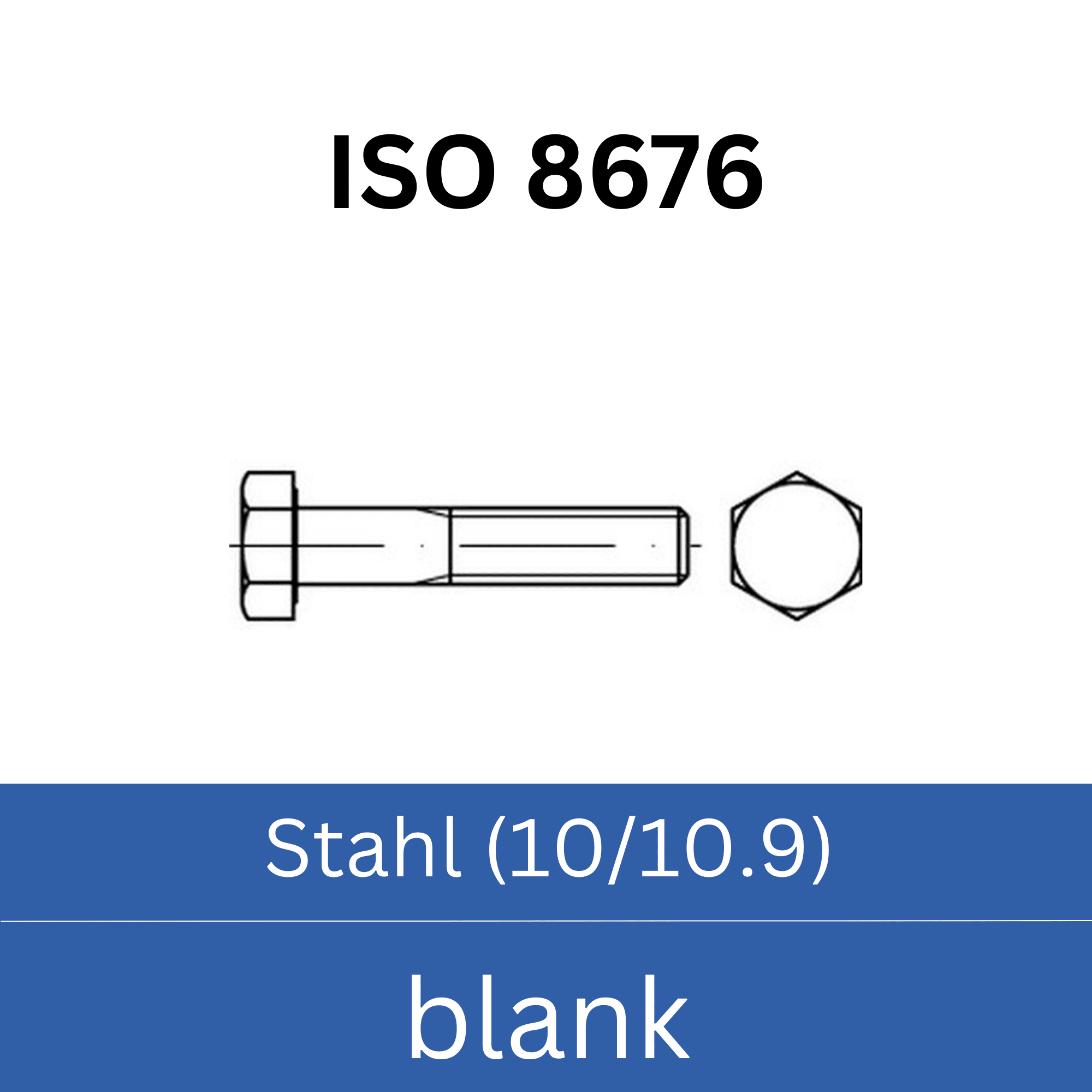 Bild für Kategorie ➤ Kategorie: ISO 8676 Stahl (10/10.9) blank