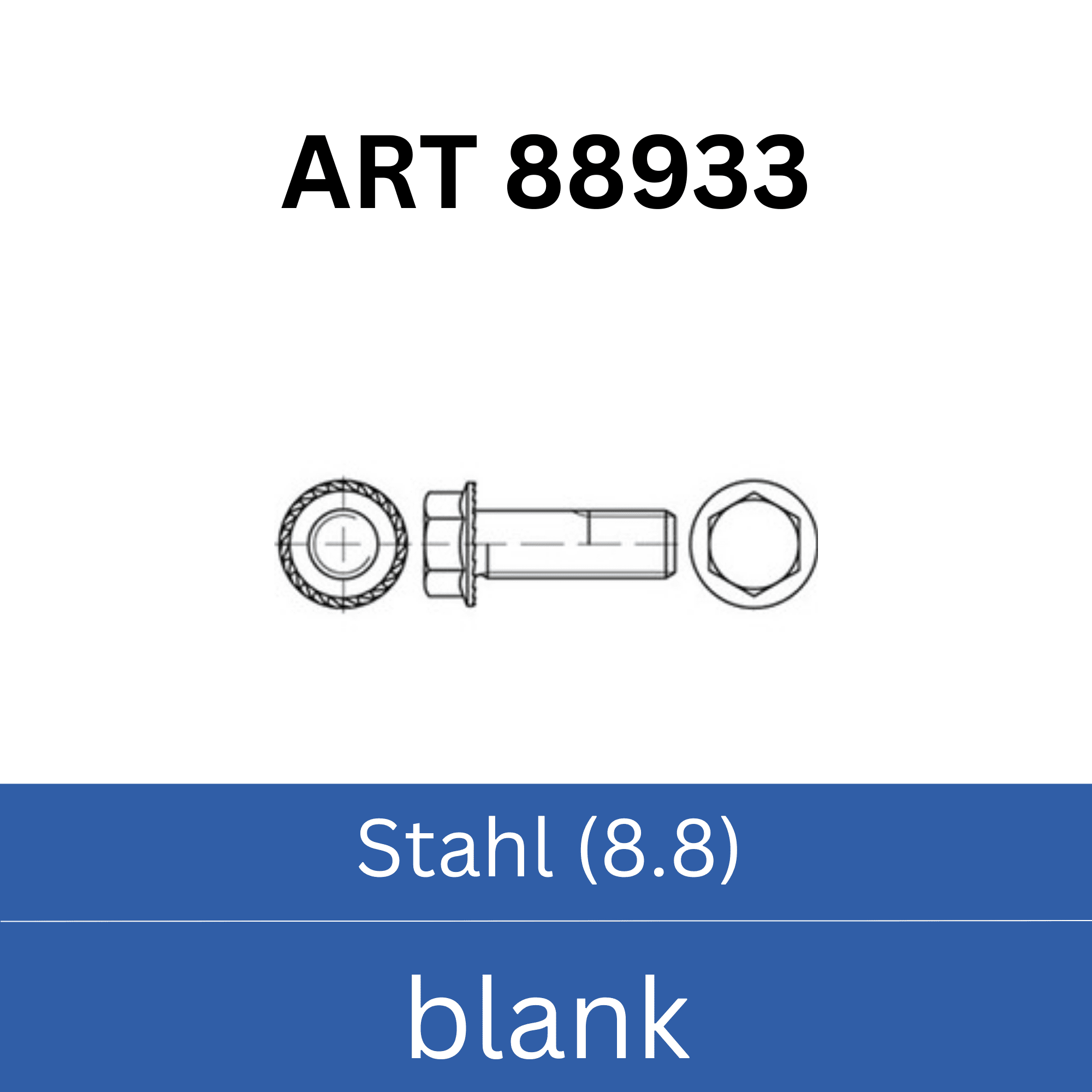 Bild für Kategorie ➤ Kategorie: 88933 Sechskant - Sperrzahnschrauben Stahl (8.8) blank