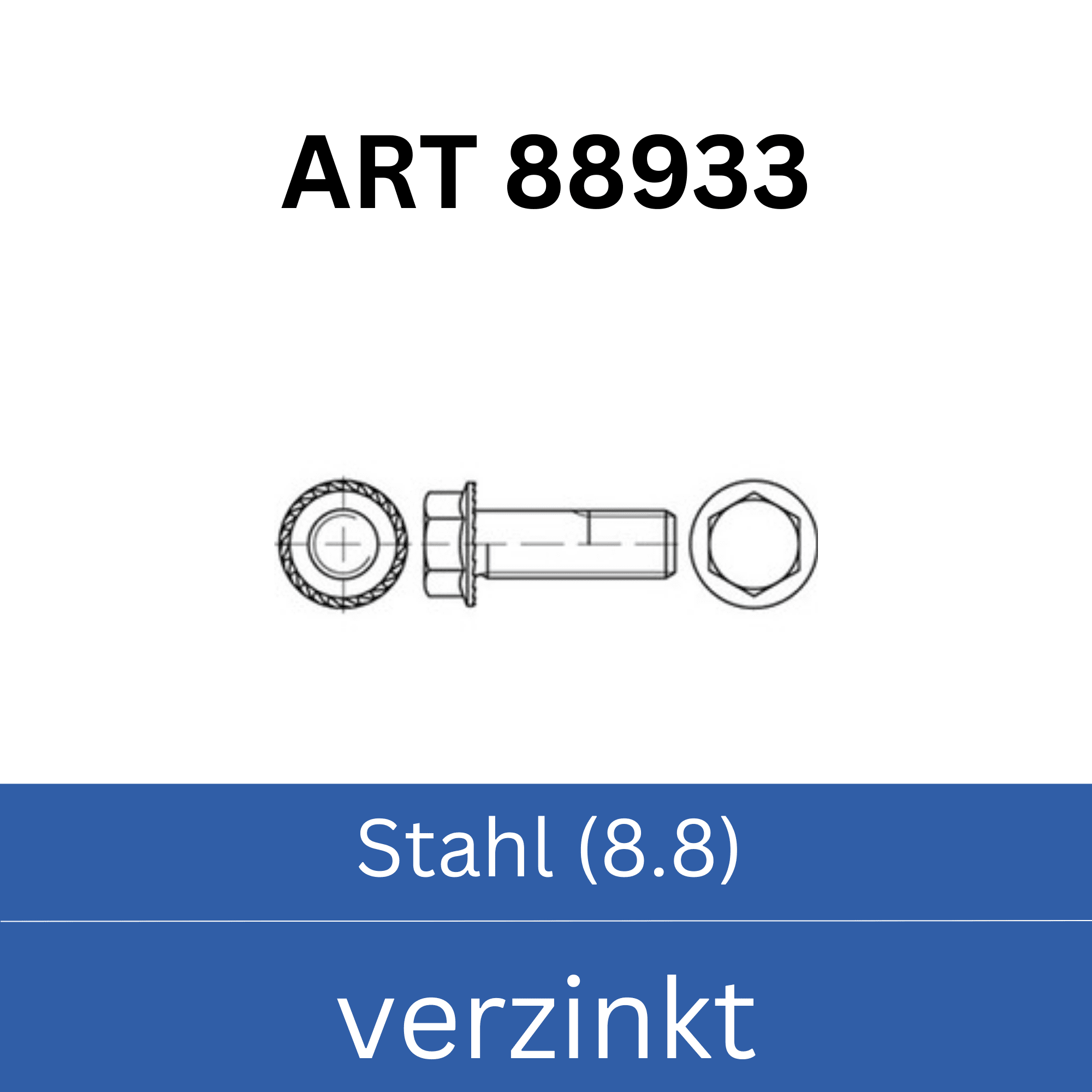 Bild für Kategorie ➤ Kategorie: 88933 Sechskant - Sperrzahnschrauben Stahl (8.8) verzinkt
