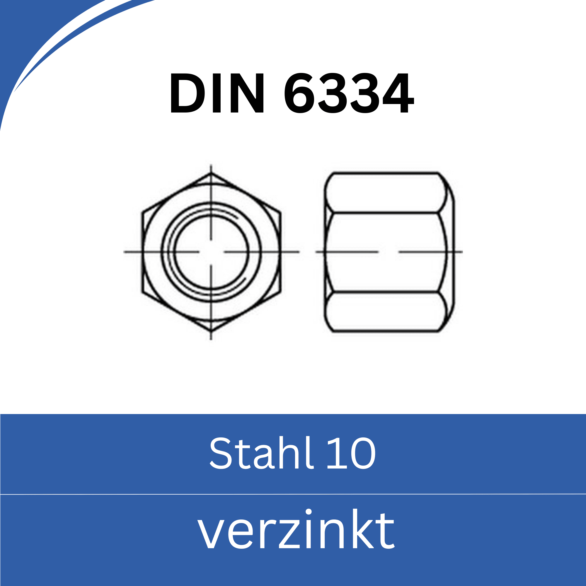Bild für Kategorie DIN 6334 ➤ Sechskant - Muttern - Höhe 3d (Stahl 10. verzinkt)