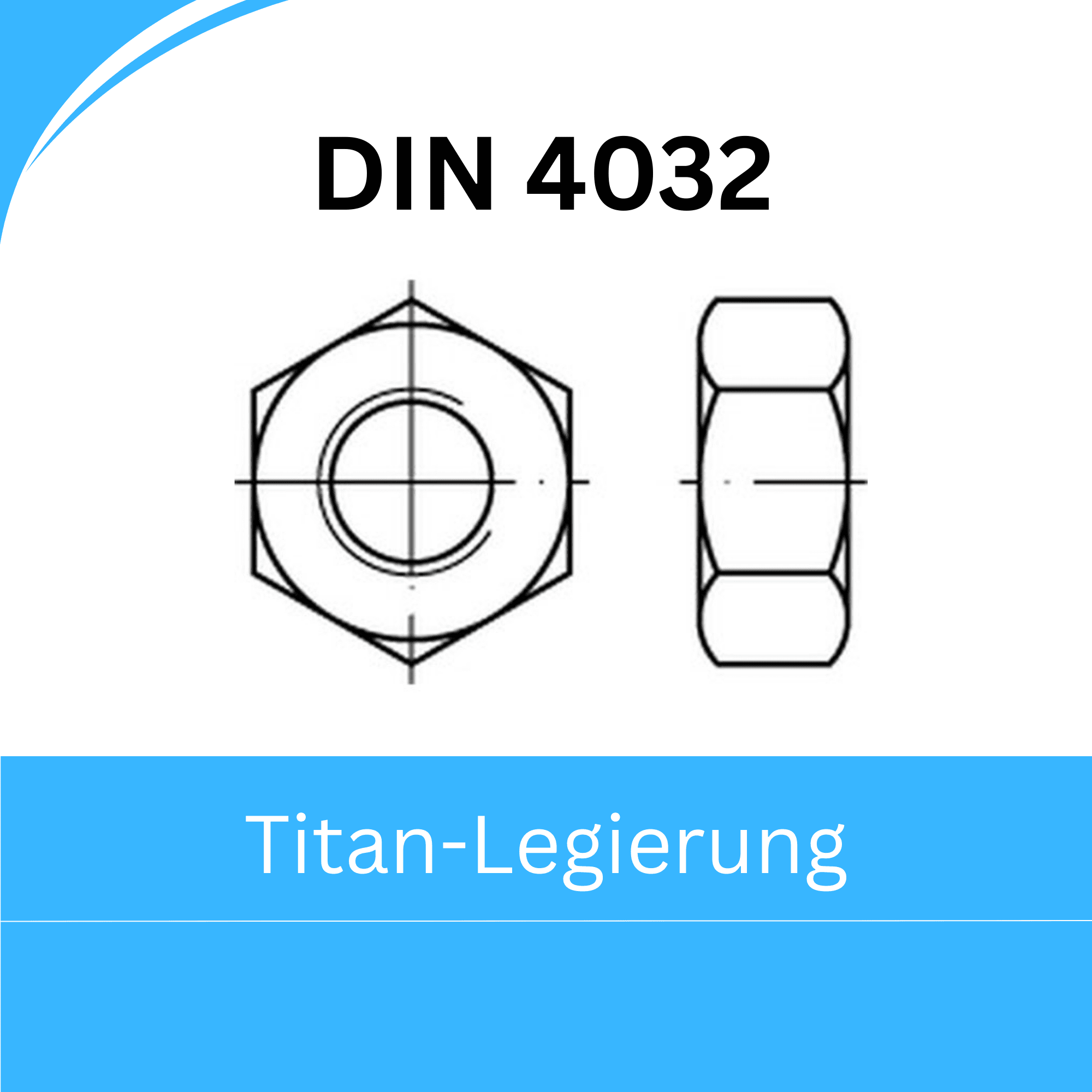 Bild für Kategorie ISO 4032 ➤ Sechskantmuttern (Titan-Legierung)