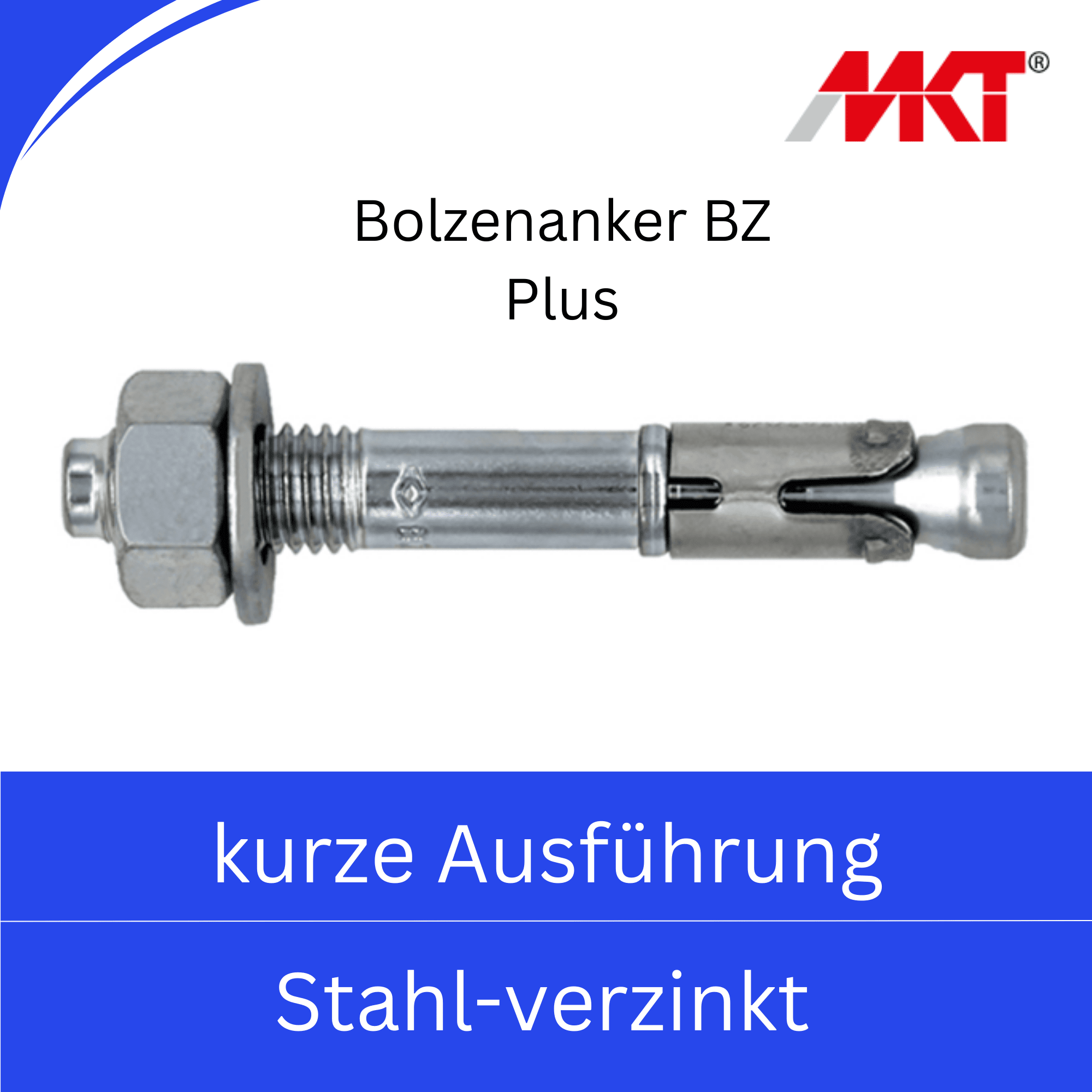 Bild für Kategorie Bolzenanker BZ Plus -kurze Ausführung- (Stahl verzinkt)