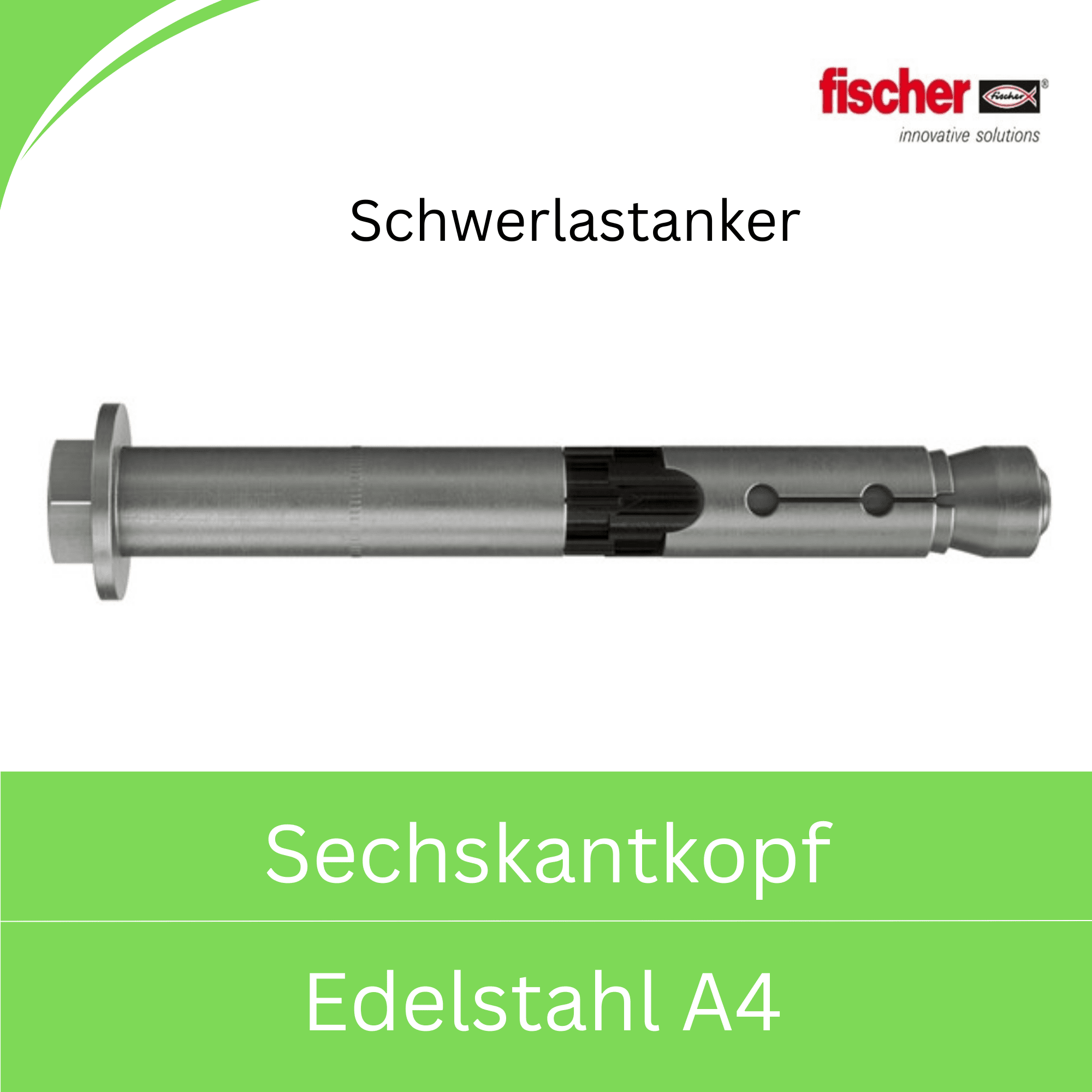 Bild für Kategorie Fischer-Schwerlastanker -Sechskantkopf- (Edelstahl A4)