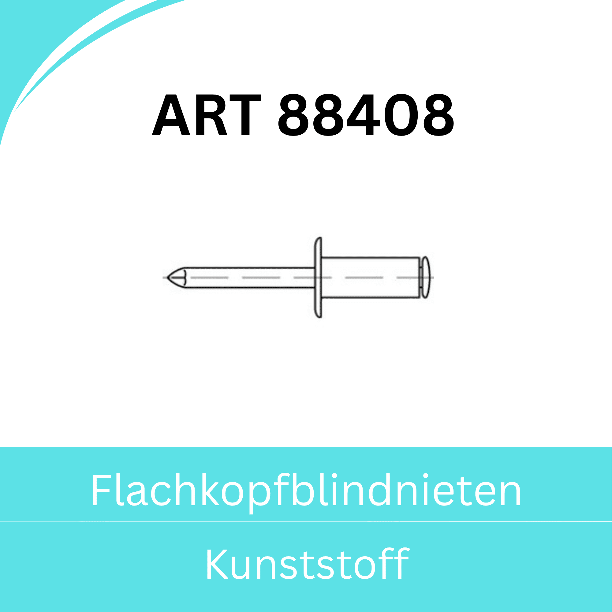 Bild für Kategorie ART 88408 ➤ Blindnieten - Flachkopf - (Kunststoff)