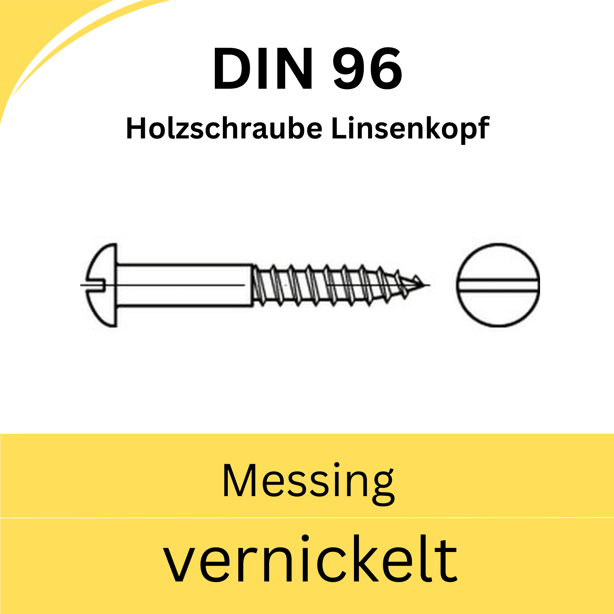 Bild von  DIN 96 Holzschrauben mit Schlitz (Messing vernickelt)