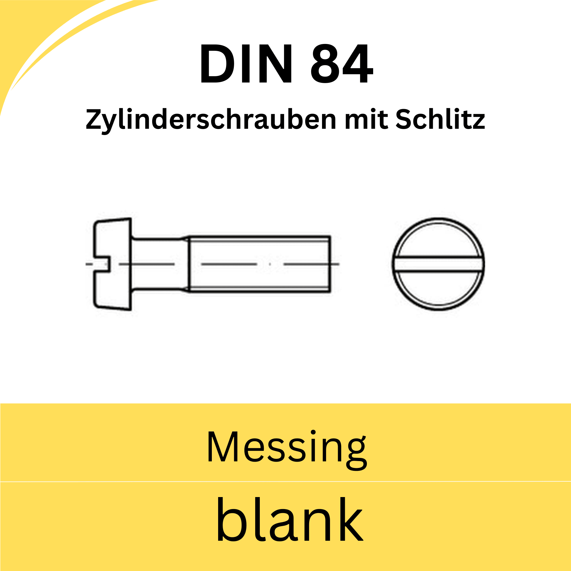 Bild von ➤ Kategorie: DIN 84 Zylinderschrauben mit Schlitz (Messing blank)